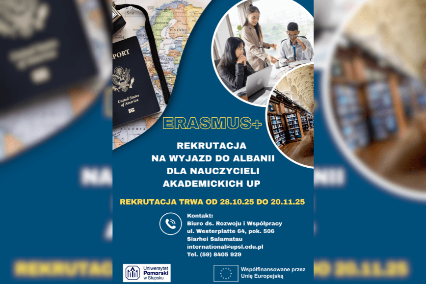 Rekrutacja na wyjazd w ramach programu ERASMUS+ dla nauczycieli akademickich UP w Słupsku