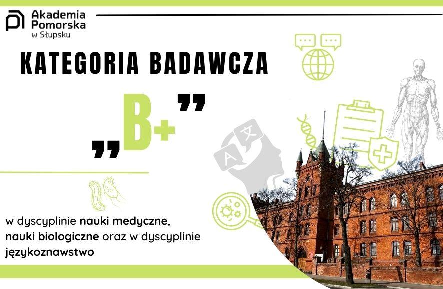 Kolejne kategorie B+ dla nauk medycznych, biologicznych i językoznawstwa!