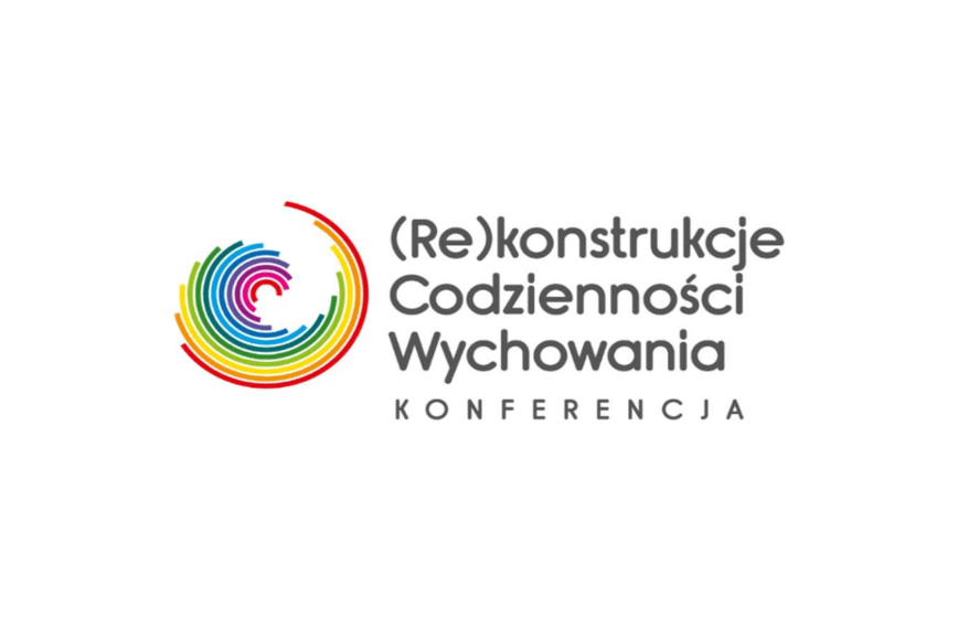 V Interdyscyplinarna Konferencja Naukowa z cyklu (Re)konstrukcje codzienności wychowania