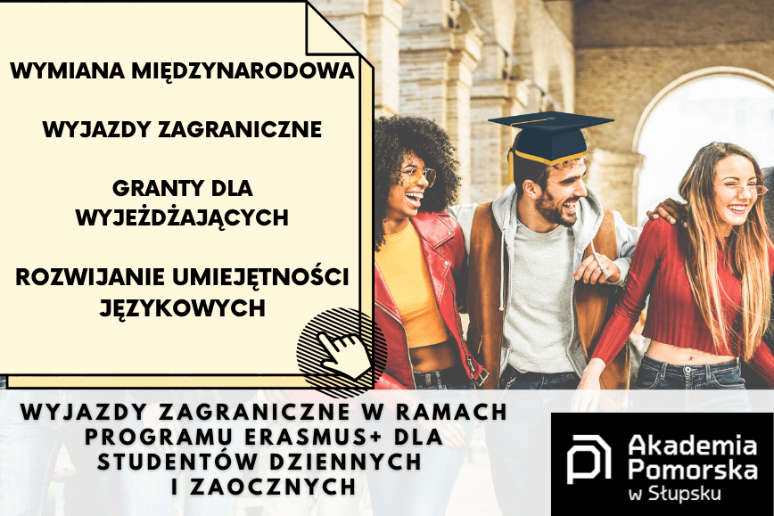 Wyjazdy zagraniczne w ramach programu Erasmus+ dla studentów dziennych i zaocznych