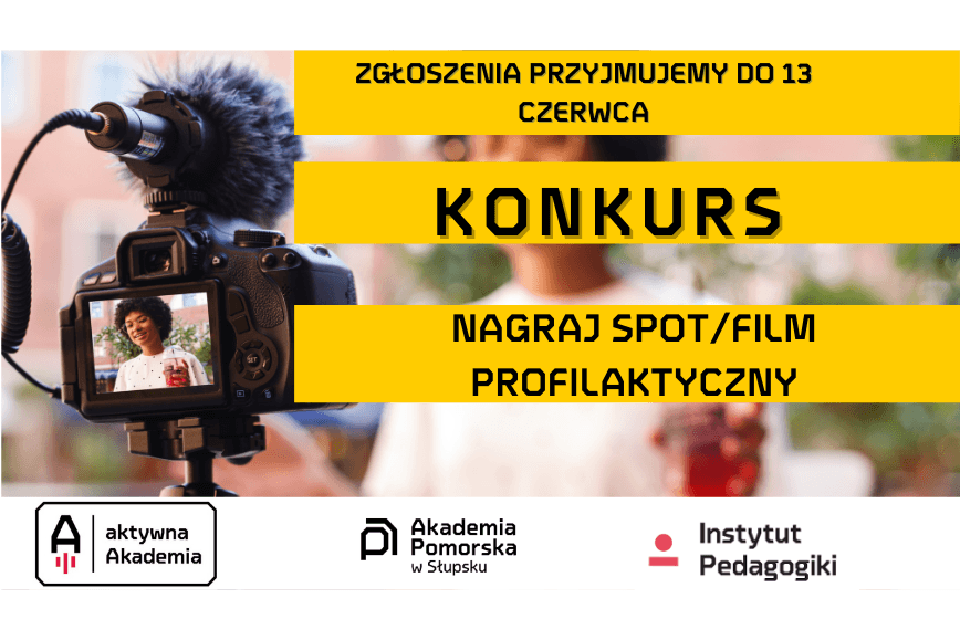 Konkurs na najlepszy spot lub film profilaktyczny