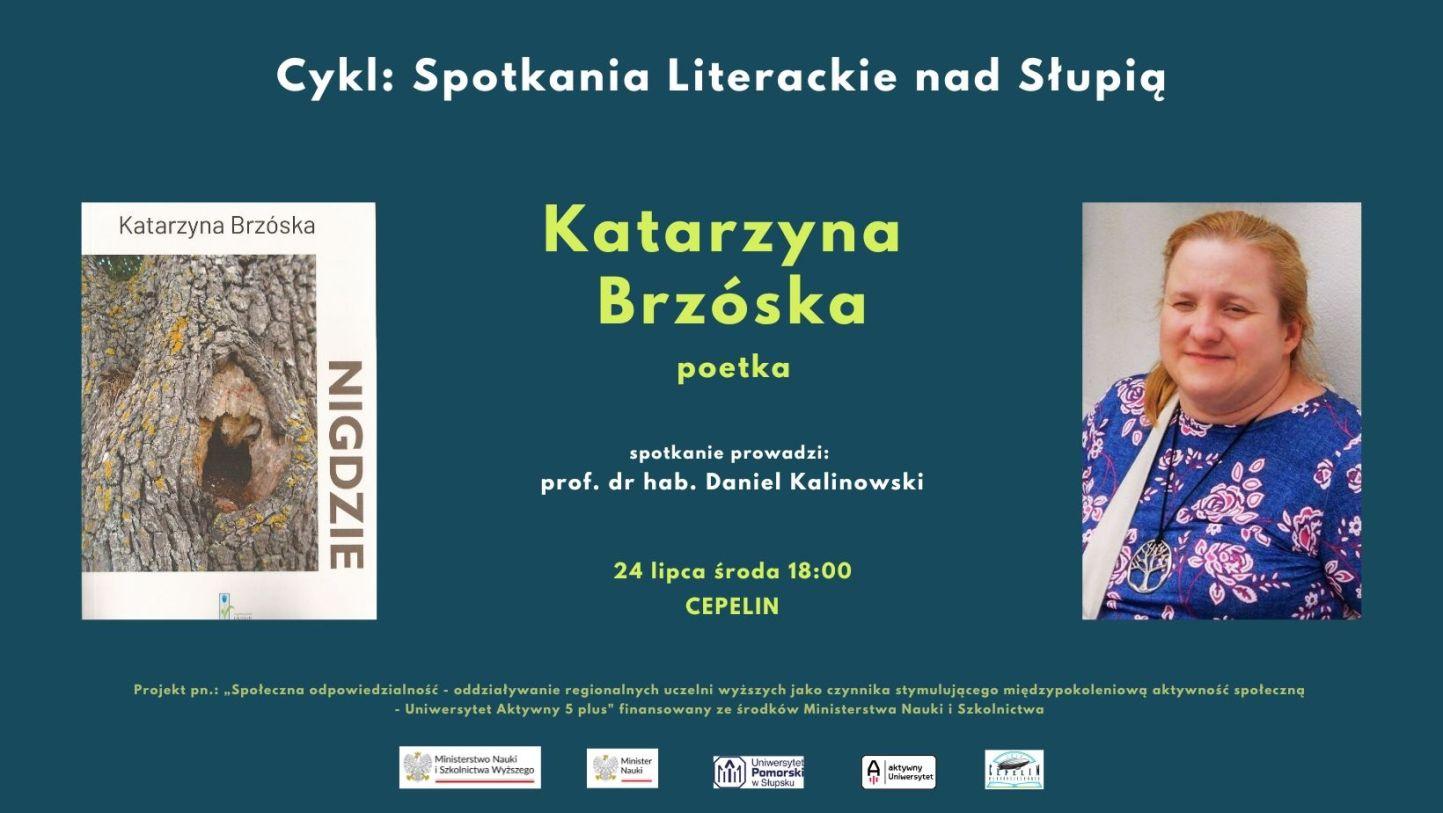 Szkoła Doktorska Uniwersytetu Pomorskiego w Słupsku zaprasza na kolejne Spotkanie Literackie nad Słupią.