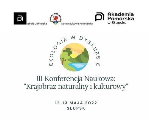 Ogólnopolska Konferencja Naukowa z serii "Ekologia w dyskursie"