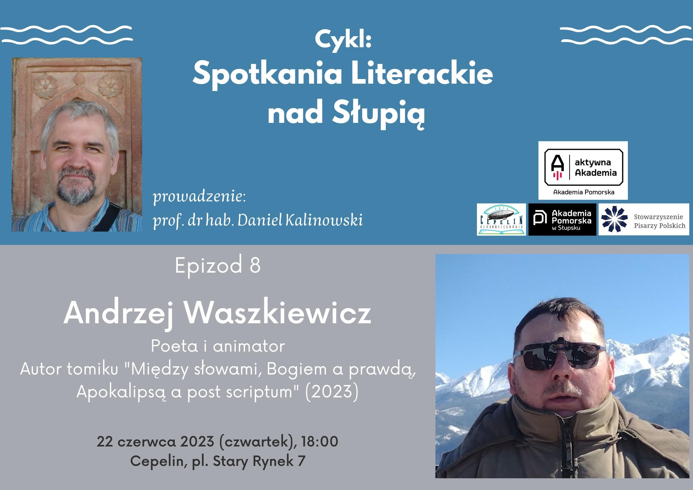 Spotkania Literackie nad Słupią - Epizod 8