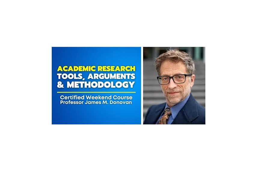 Kurs z prof. Jamesem Donovanem – “Academic Research: Tools, Arguments & Methodology”